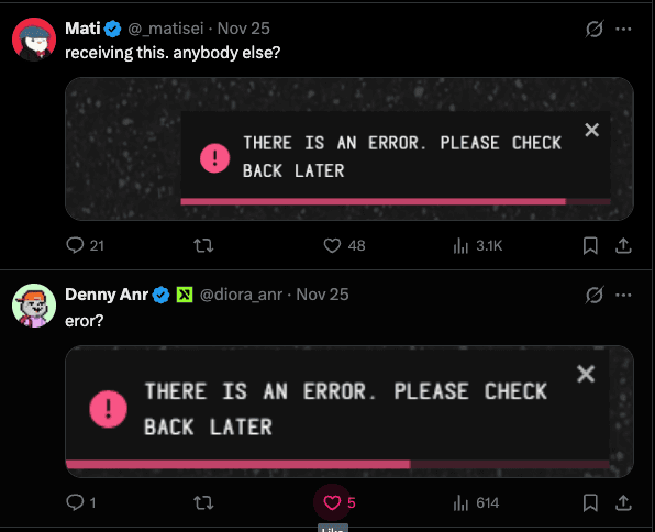 User error screenshots — THERE IS AN ERROR PLEASE CHECK BACK LATER and Sorry this platform is not available in your region — community reporting site-wide failures in real time